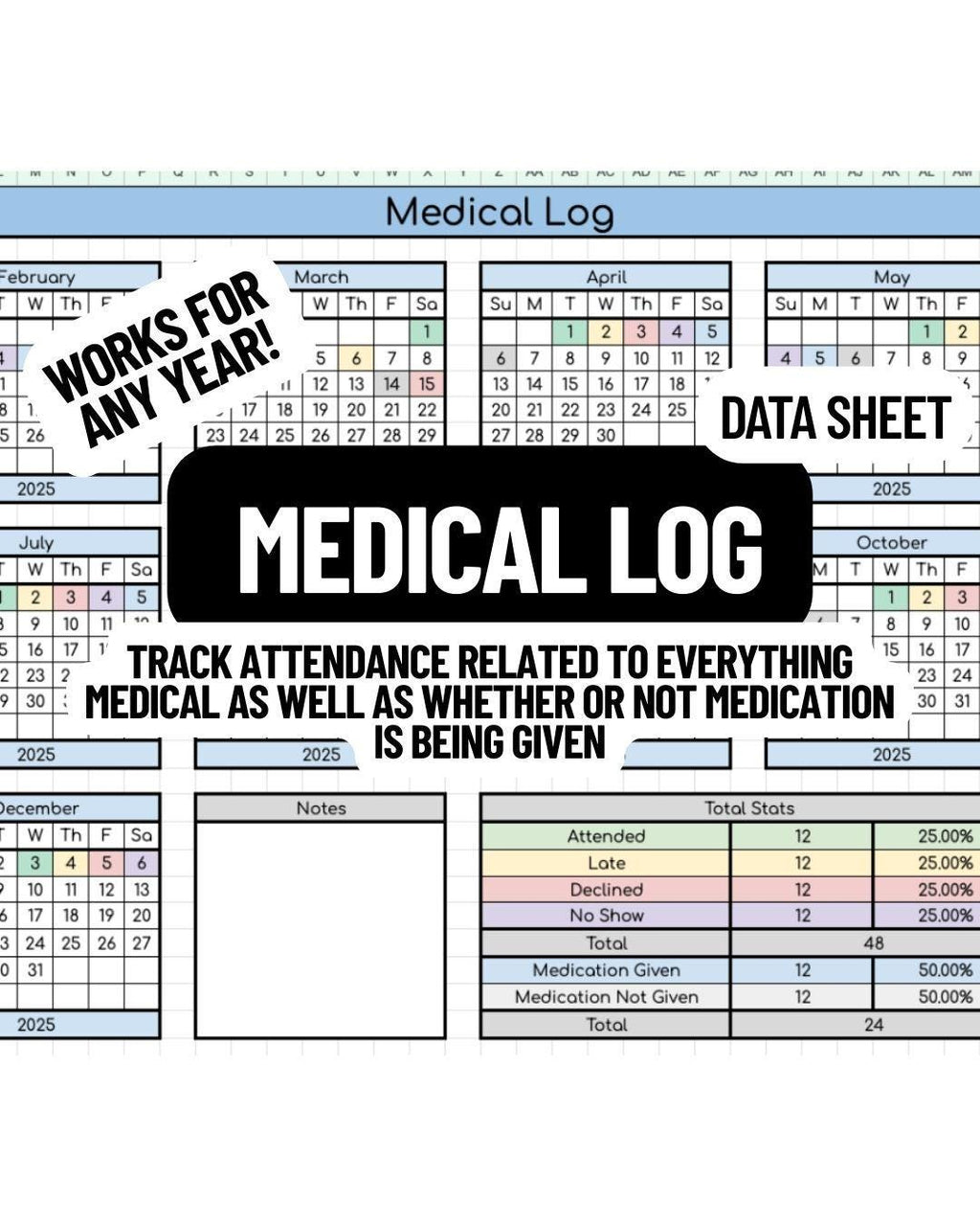 Medical Log Data Sheet- Works for Any Year!