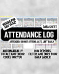 Attendance Log Data Sheet- Works for Any Year!
